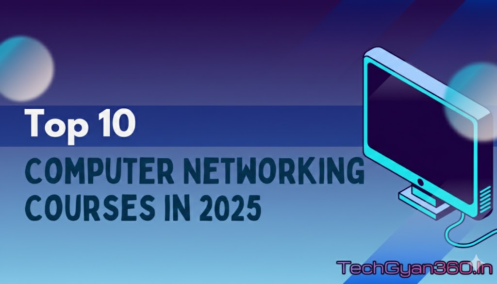 Top 10 Networking Courses to Supercharge Your IT Career in 2026